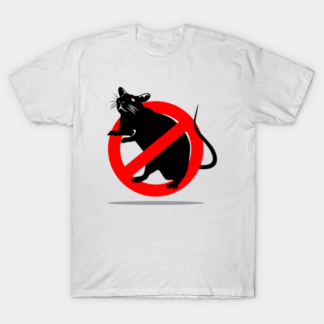 no rats - Rats - T-Shirt | TeePublic